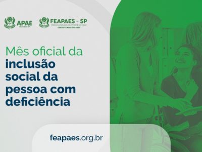 SETEMBRO VERDE - MÊS OFICIAL DA INCLUSÃO DA PESSOA COM DEFICIÊNCIA